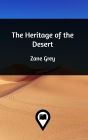 The Heritage of the Desert