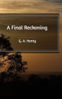 A Final Reckoning