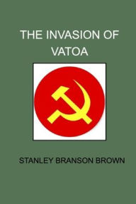 Title: The Invasion of Vatoa, Author: Sam Rogers