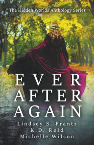 Title: Ever After Again, Author: Michelle Wilson