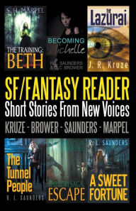 Title: An SF/Fantasy Reader: Short Stories From New Voices, Author: S H Marpel