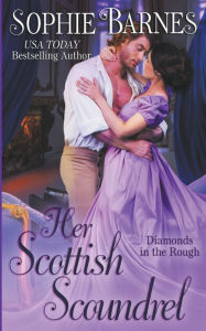 Title: Her Scottish Scoundrel, Author: Sophie Barnes