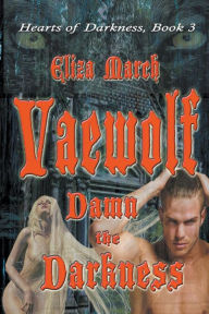 Title: Vaewolf, Author: Eliza March