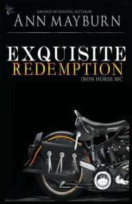 Title: Exquisite Redemption, Author: Ann Mayburn