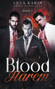 Title: Blood Harem, Author: Arya Karin