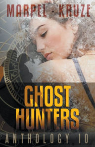Title: Ghost Hunters Anthology 10, Author: S H Marpel