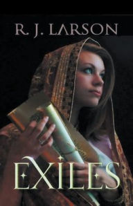 Title: Exiles, Author: R J Larson