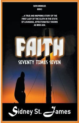 Faith - Seventy Times Seven