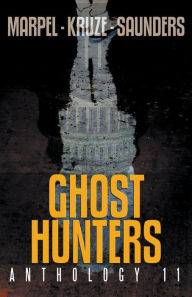 Title: Ghost Hunters Anthology 11, Author: S H Marpel