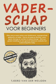 Title: Vaderschap voor beginners, Author: Tjeerd Van Der Weijden