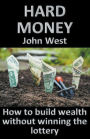 Hard Money