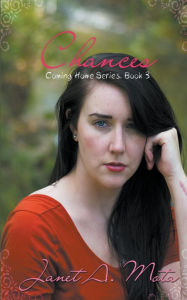 Title: Chances, Author: Janet A Mota