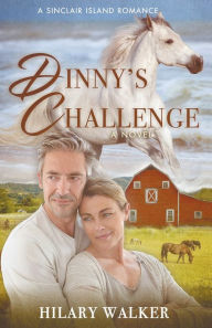 Title: Dinny's Challenge, Author: Hilary Walker