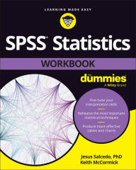 Title: SPSS Statistics Workbook For Dummies, Author: Jesus Salcedo