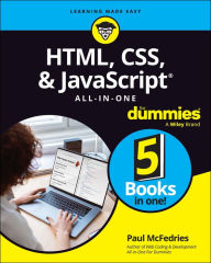 Title: HTML, CSS, & JavaScript All-in-One For Dummies, Author: Paul McFedries
