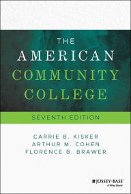 Title: The American Community College, Author: Carrie B. Kisker