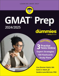 Title: GMAT Prep 2024/2025 For Dummies with Online Practice (GMAT Focus Edition), Author: Lisa Zimmer Hatch