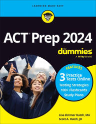 Title: ACT Prep 2024 For Dummies with Online Practice, Author: Lisa Zimmer Hatch