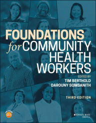 Title: Foundations for Community Health Workers, Author: Timothy Berthold