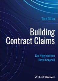 Title: Building Contract Claims, Author: Guy Higginbottom