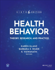 Title: Health Behavior: Theory, Research, and Practice, Author: Karen Glanz