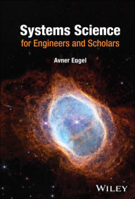 Title: Systems Science for Engineers and Scholars, Author: Avner Engel