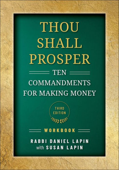 Thou Shall Prosper Workbook: Ten Commandments for Making Money