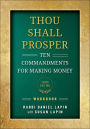 Thou Shall Prosper Workbook: Ten Commandments for Making Money