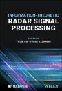 Information-Theoretic Radar Signal Processing