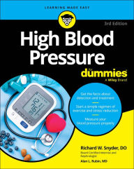 Title: High Blood Pressure For Dummies, Author: Richard Snyder