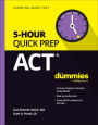 ACT 5-Hour Quick Prep For Dummies
