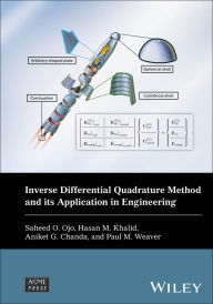 Title: Inverse Differential Quadrature Method and its Application in Engineering, Author: Saheed O. Ojo