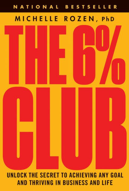 The Club Unlock The Secret To Achieving Any Goal And Thriving In