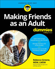 Title: Making Friends as an Adult For Dummies, Author: Rebecca Greene