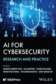Title: AI for Cybersecurity: Research and Practice, Author: Houbing Song