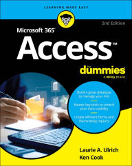 Title: Microsoft 365 Access For Dummies, Author: Laurie A. Ulrich