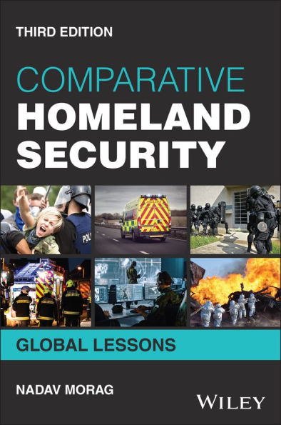 Comparative Homeland Security: Global Lessons