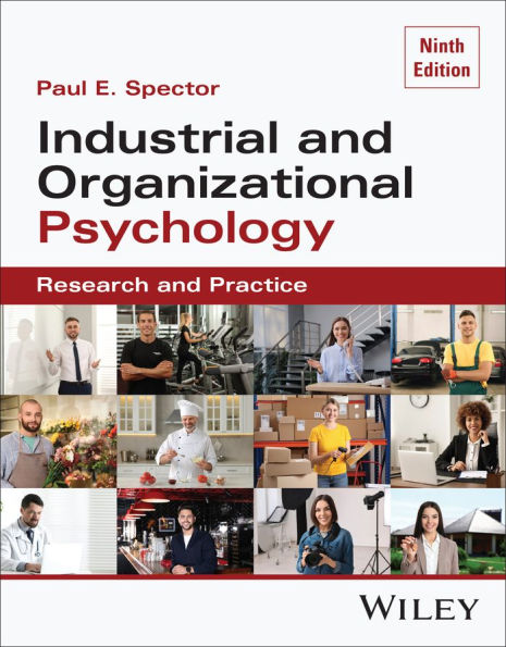 Industrial and Organizational Psychology, with eBook Access Code: Research and Practice