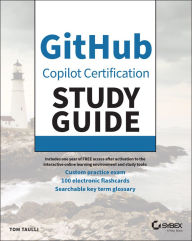 Title: GitHub Copilot Certification Study Guide, Author: Tom Taulli