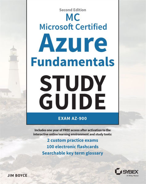MC Microsoft Certified Azure Fundamentals Study Guide: Exam AZ-900