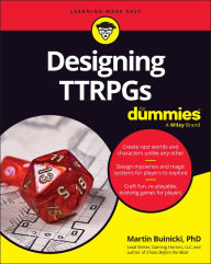 Title: Designing TTRPGs For Dummies, Author: Martin Buinicki