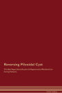 Reversing Pilonidal Cyst The Raw Vegan Detoxification & Regeneration Workbook for Curing Patients