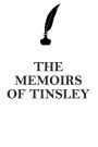 THE MEMOIRS OF TINSLEY AFFIRMATIONS WORKBOOK Positive Affirmations Workbook Includes: Mentoring Questions, Guidance, Supporting You