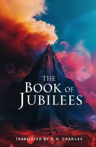 Title: The Book of Jubilees: Translation of Early Jewish and Palestinian Texts, Author: R H Charles