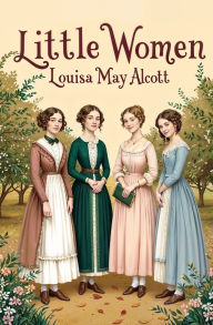 Title: Little Women, Author: Louisa May Alcott