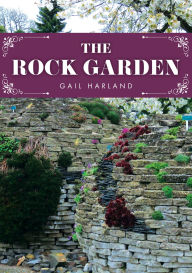Title: The Rock Garden, Author: Gail Harland