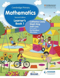 Title: Cambridge Primary Mathematics Learner's Book 1 Second Edition: Hodder Education Group, Author: Catherine Casey