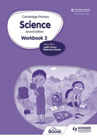 Title: Cambridge Primary Science Workbook 3 Second Edition: Hodder Education Group, Author: Rosemary Feasey