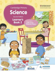 Title: Cambridge Primary Science Learner's Book 2 Second Edition: Hodder Education Group, Author: Rosemary Feasey