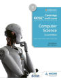 Cambridge IGCSE and O Level Computer Science Second Edition